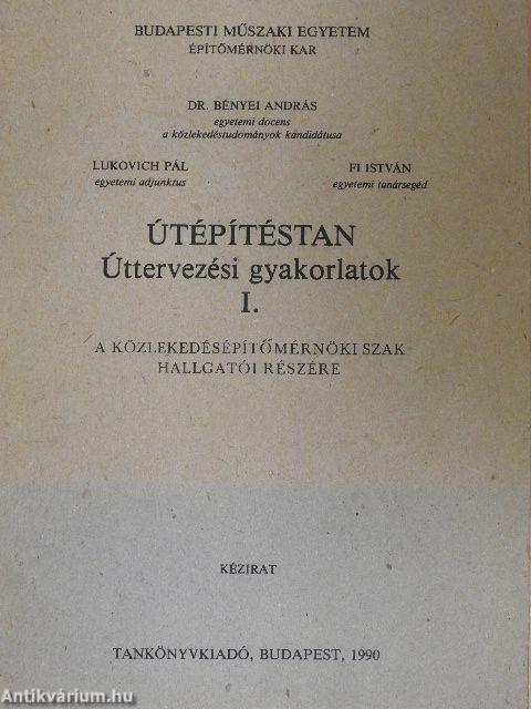 Útépítéstan I. - Úttervezési gyakorlatok