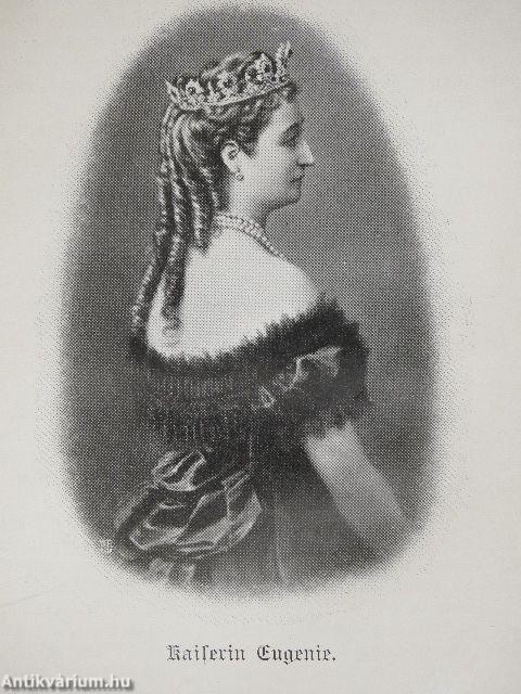 Eugenie kaiserin der Franzosen (gótbetűs)