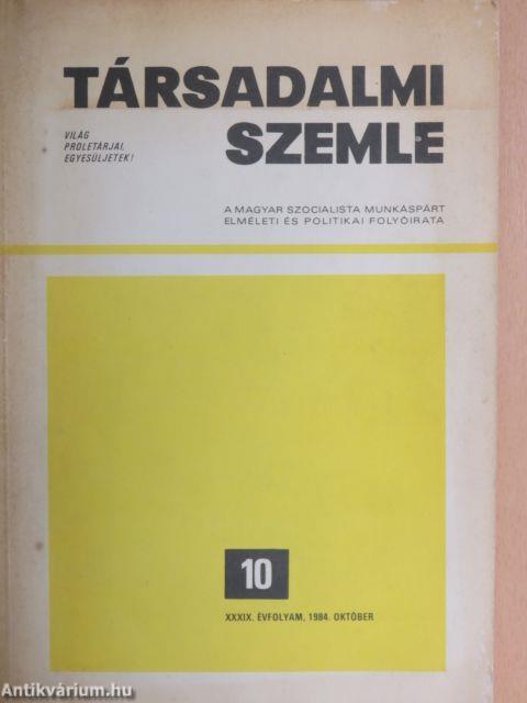 Társadalmi Szemle 1984. október