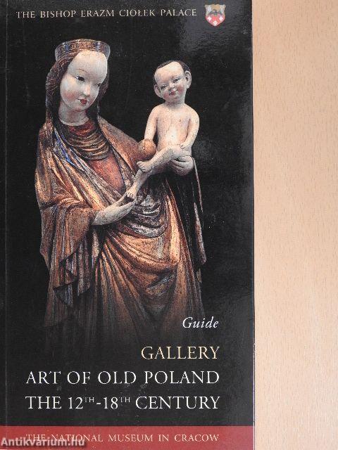 Gallery "Art of Old Poland. The 12th-18th Century"