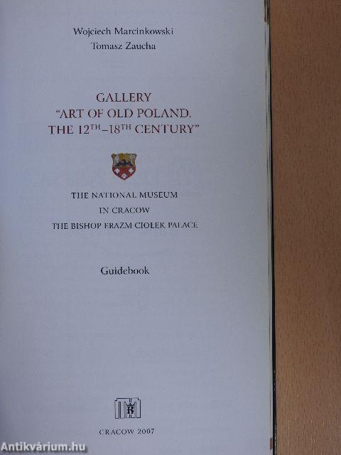 Gallery "Art of Old Poland. The 12th-18th Century"