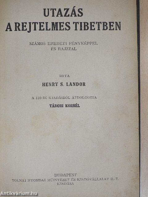 Utazás a rejtelmes Tibetben