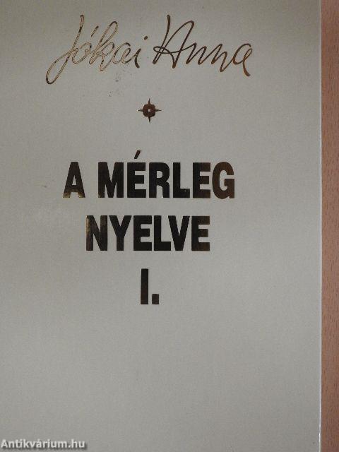 A mérleg nyelve I.