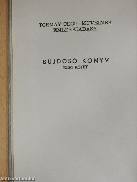 Bujdosó könyv I-II.