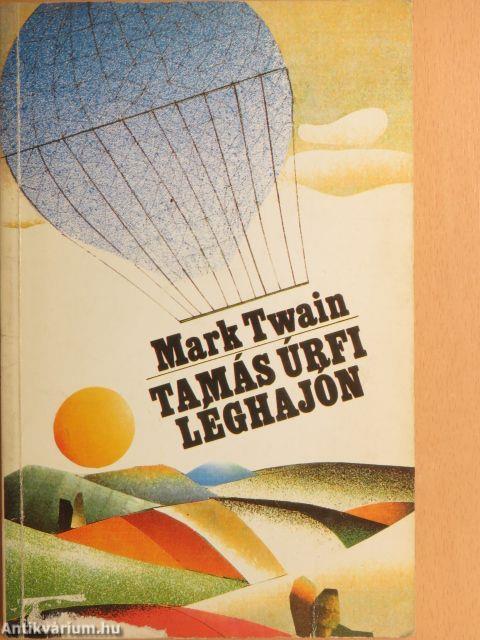 Tamás úrfi léghajón