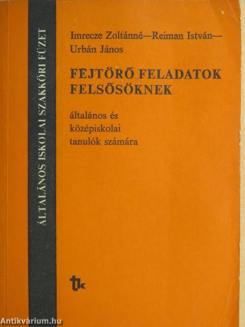 Fejtörő feladatok felsősöknek