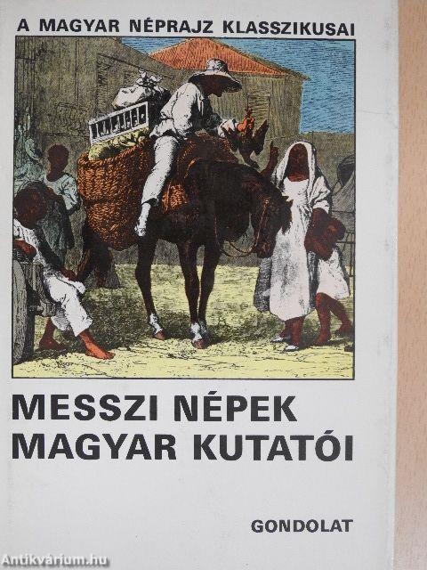 Messzi népek magyar kutatói II. (töredék)