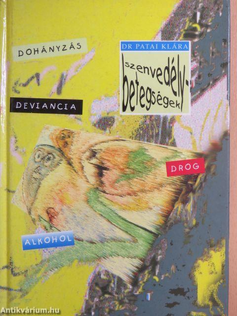 Szenvedélybetegségek