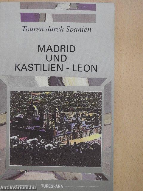 Madrid und Kastilien-Leon