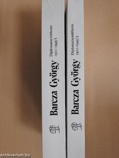 Diplomataemlékeim 1911-1945 I-II.