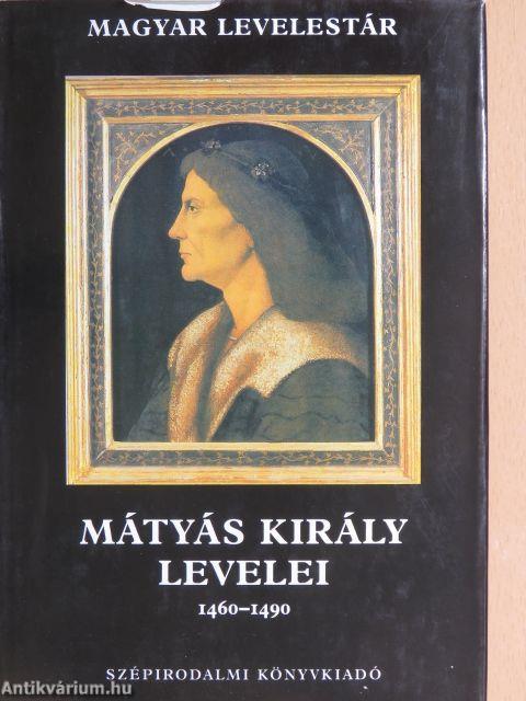 Mátyás király levelei 1460-1490