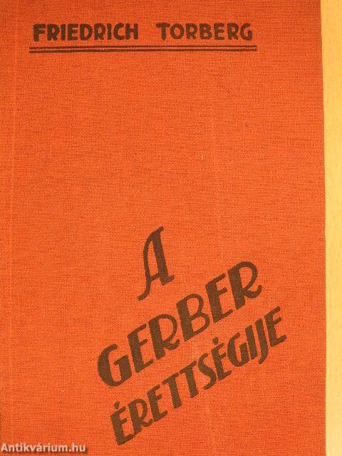 A Gerber érettségije