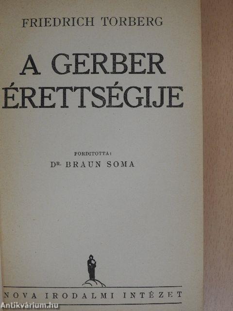 A Gerber érettségije