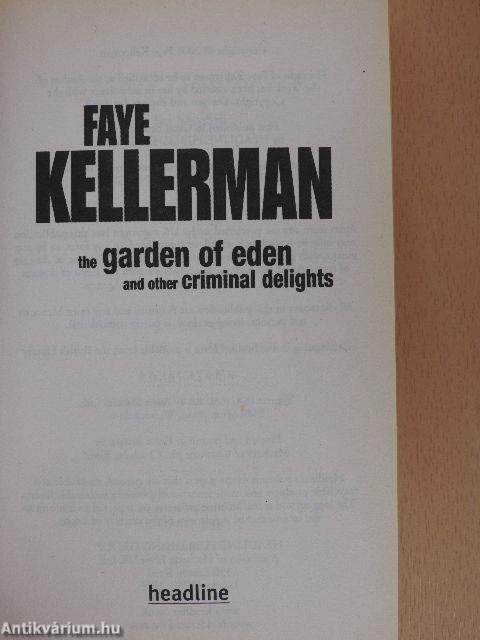 The Garden of Eden and Other Criminal Delights