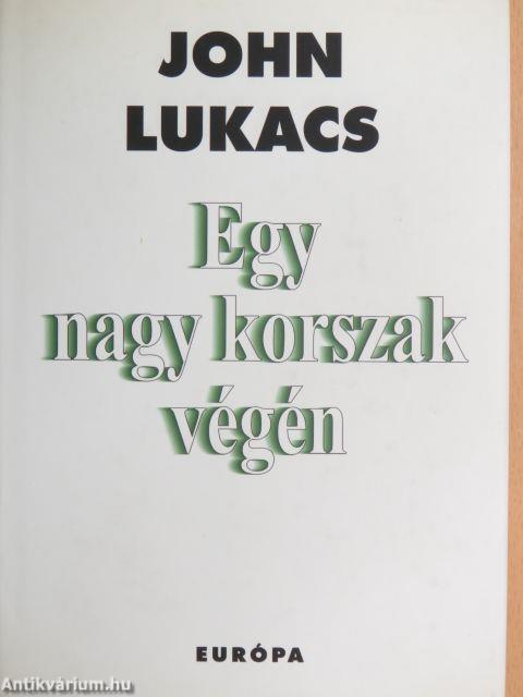 Egy nagy korszak végén