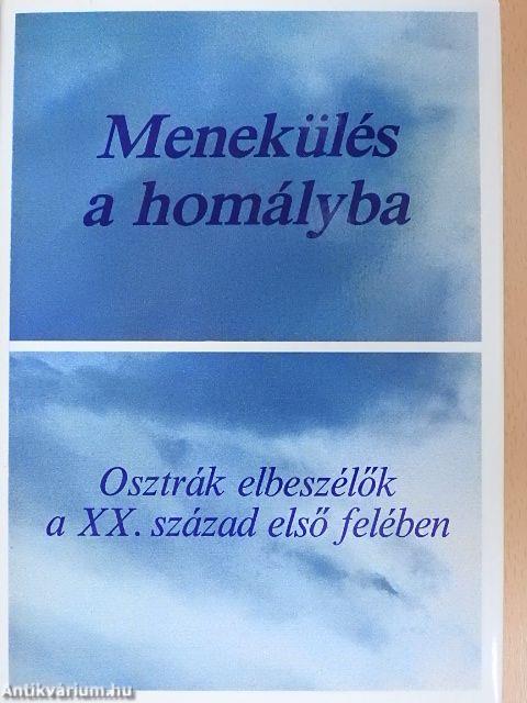 Menekülés a homályba