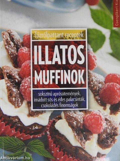 Illatos muffinok