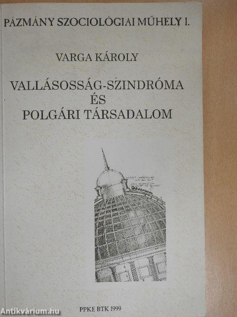 Vallásosság-szindróma és polgári társadalom