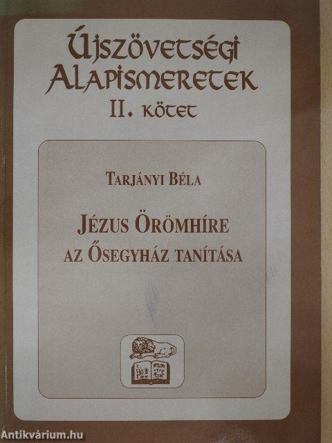 Újszövetségi Alapismeretek II.