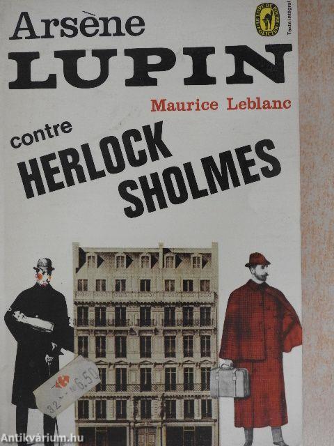 Arséne Lupin contre Herlock Sholmes