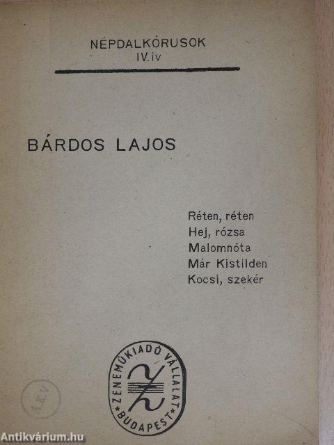 Réten, réten/Hej, rózsa/Malomnóta/Már Kistilden/Kocsi, szekér