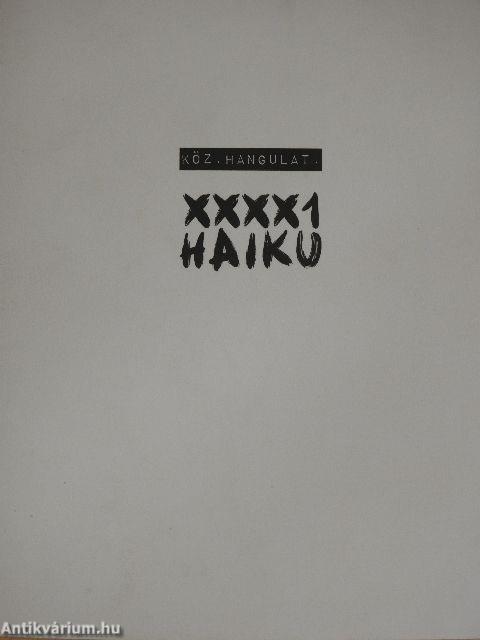 Köz.hangulat. XXXX1 HAIKU