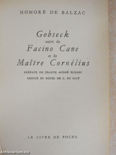 Gobseck/Maitre Cornélius/Facino Cane