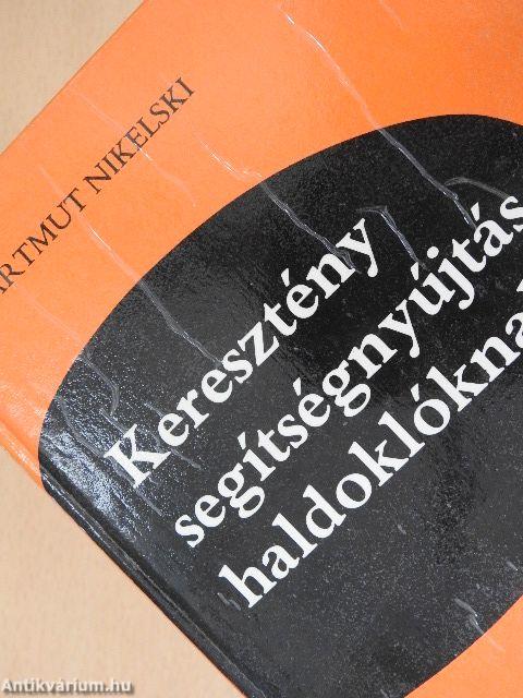 Keresztény segítségnyújtás haldoklóknak