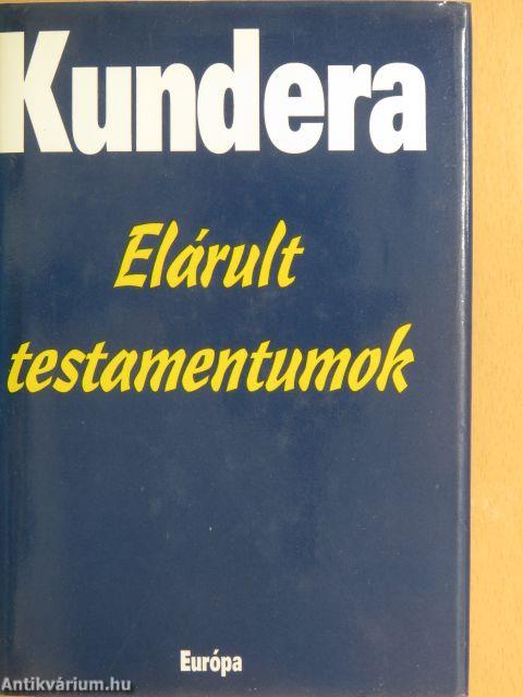 Elárult testamentumok