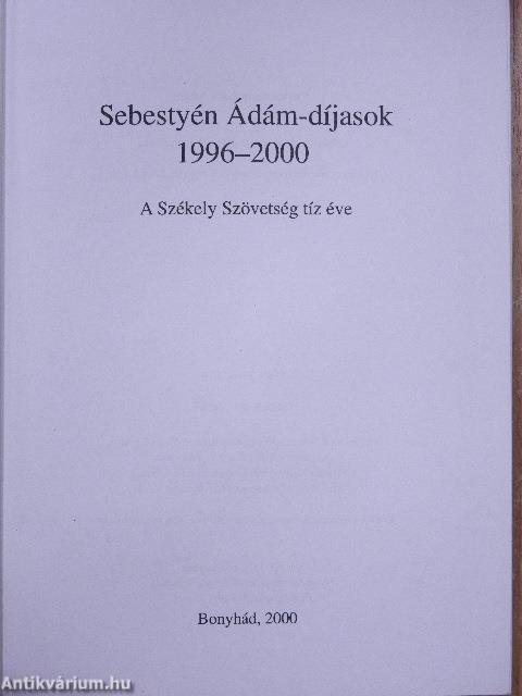 Sebestyén Ádám-díjasok 1996-2000.