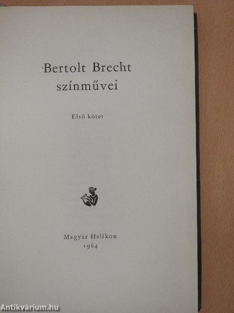 Bertolt Brecht színművei I-II.