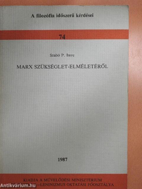 Marx szükséglet-elméletéről