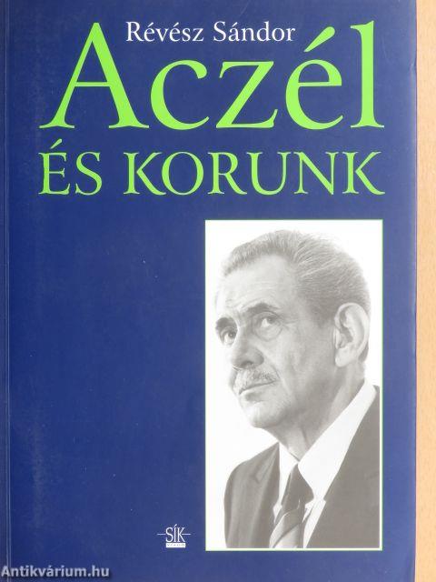 Aczél és korunk