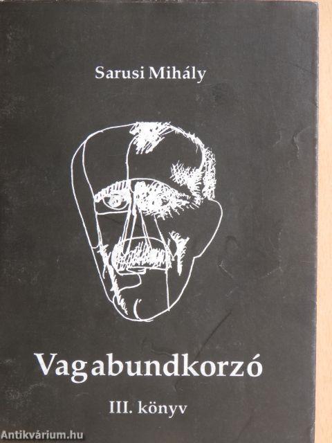 Vagabundkorzó III.