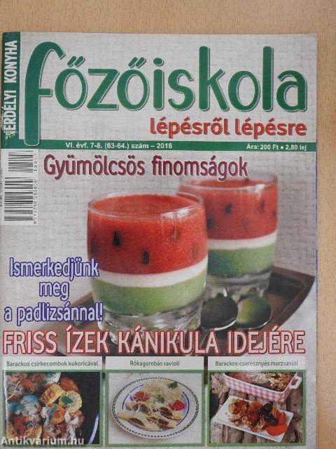 Erdélyi Konyha - Főzőiskola lépésről lépésre 2018/7-8.