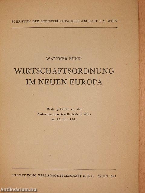 Wirtschaftsordnung im neuen Europa