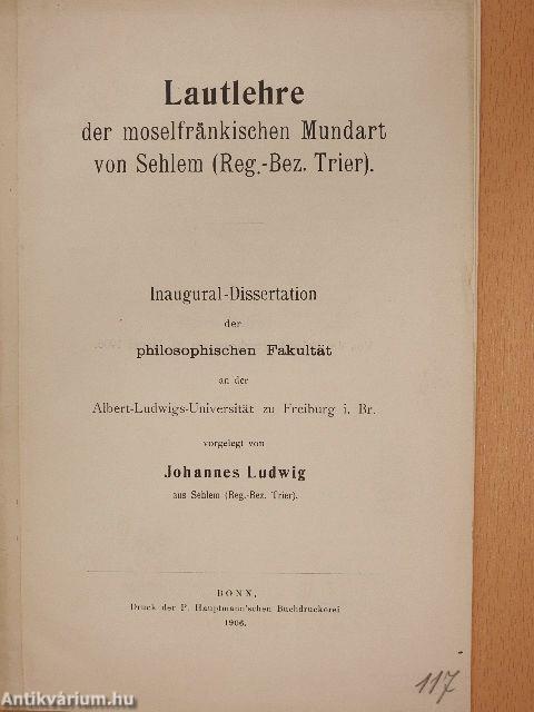 Lautlehre der moselfränkischen Mundart von Sehlem (Reg.-Bez. Trier)