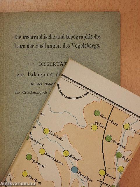 Die geographische und topographische Lage der Siedlungen des Vogelsbergs