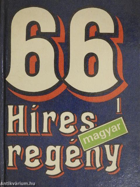 66 híres magyar regény 1. (töredék)