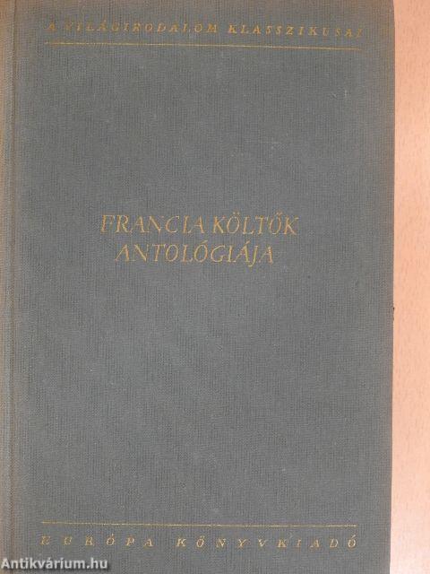 Francia költők antológiája I.