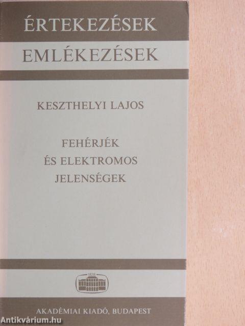 Fehérjék és elektromos jelenségek