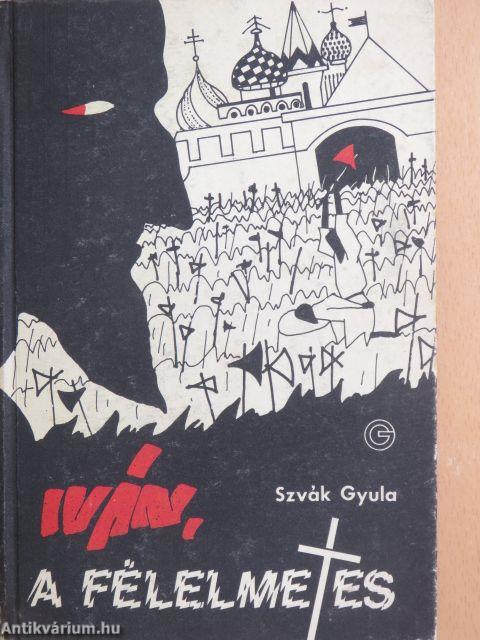 Iván, a félelmetes