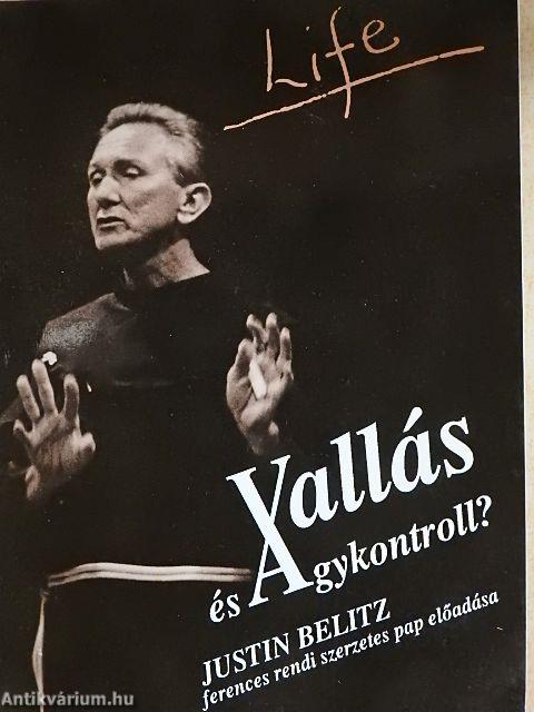 Vallás és agykontroll?