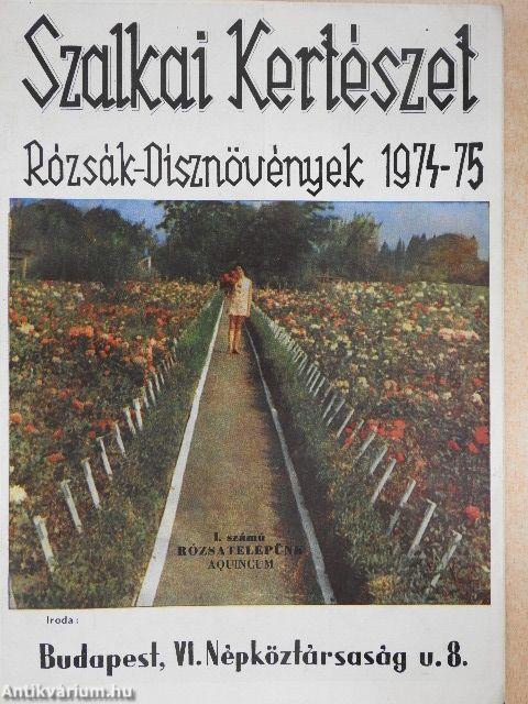 Szalkai Kertészet - Rózsák-Dísznövények 1974-75.