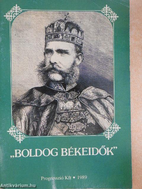 "Boldog békeidők"