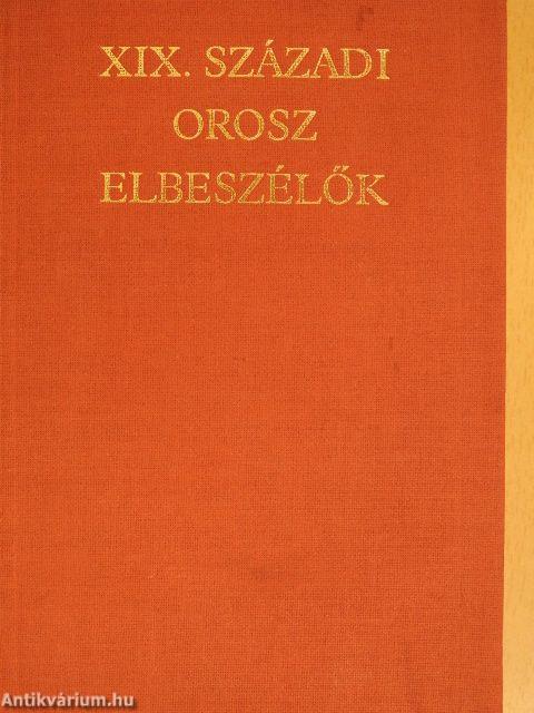 XIX. századi orosz elbeszélők I-II.