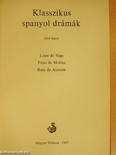 Klasszikus spanyol drámák I. (töredék)
