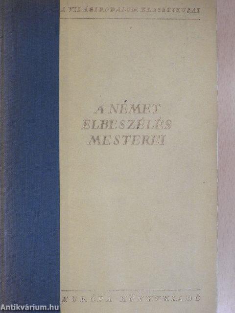 A német elbeszélés mesterei II. (töredék)