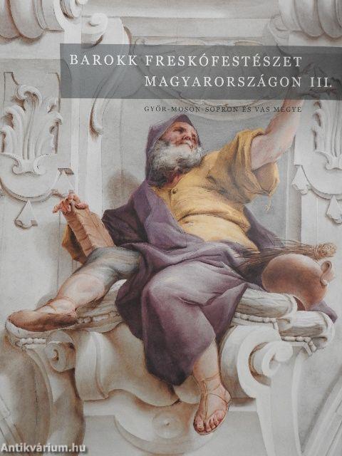 Barokk freskófestészet Magyarországon III.