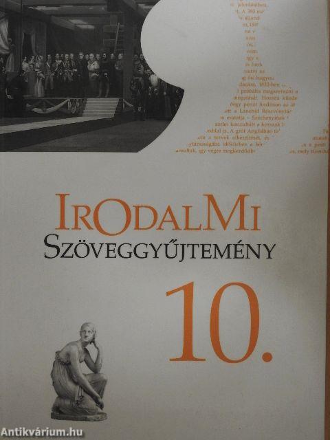 Irodalmi szöveggyűjtemény 10.